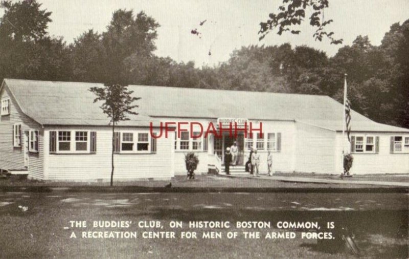 1942 THE BUDDIES' CLUB RECREATION CENTER FOR MEN OF ARMED FORCES, BOSTON COMMONS