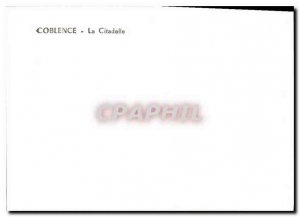 Modern Postcard Koblenz Citadel