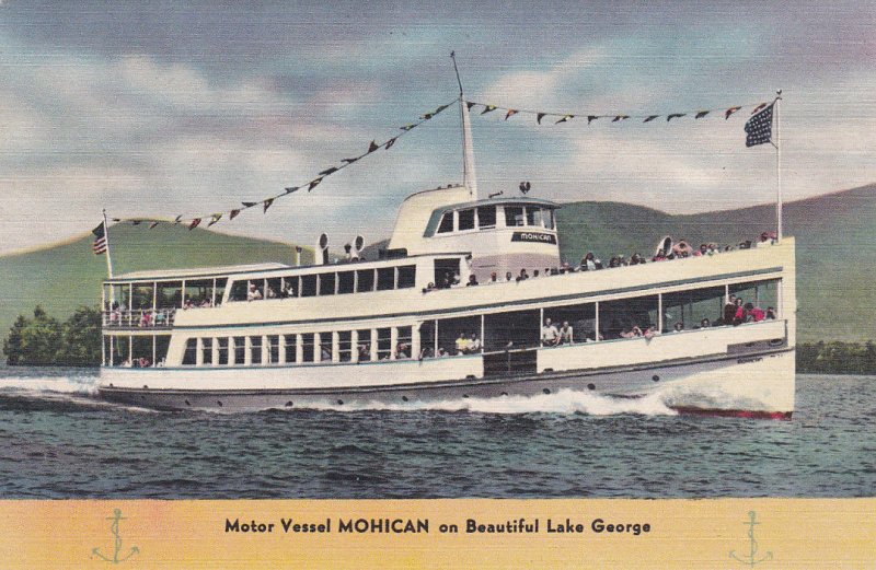 Motor Vessel MOHICAN , Lake George , New York , 30-40s