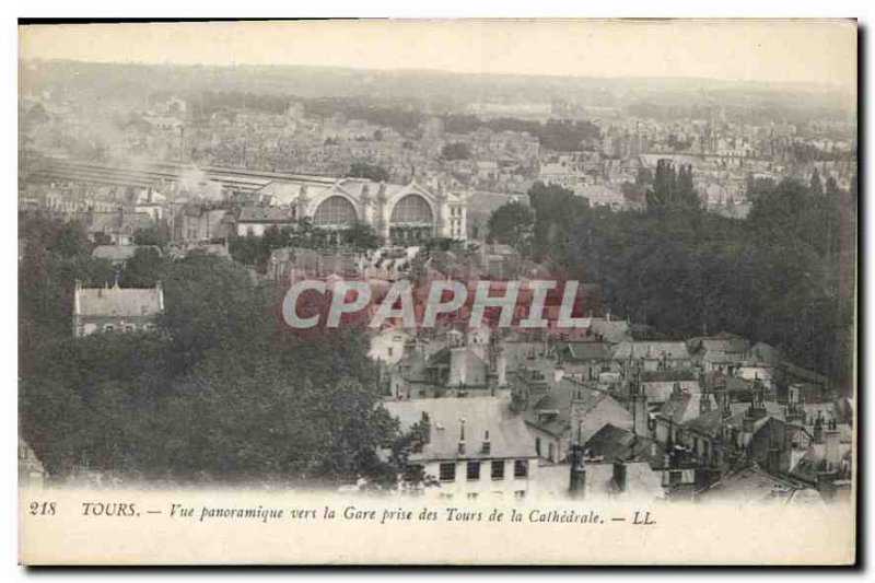 Postcard Old Tours Panoramic view to the station taking the Cathedrale Tours