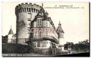 Old Postcard Rambouillet Chateau Francois 1er Tour