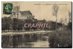 Old Postcard Auxerre La Cathedrale Vue Prize du Pont Paul Bert