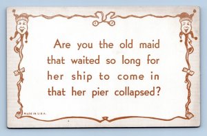 Comic Humor Motto Are You the Old Maid that Waited? Arcade Card Q11