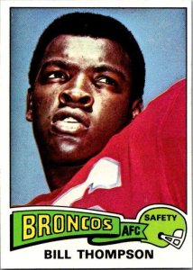 1975 Topps Football Bill Thompson Denver Broncos