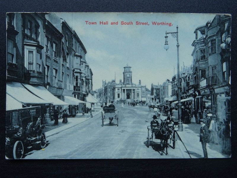 Sussex WORTHING Town Hall & South Street c1910 Postcard by Walter Bros
