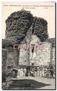 Chevreuse - Ruins of Chateau de la Madeleine - Old Postcard