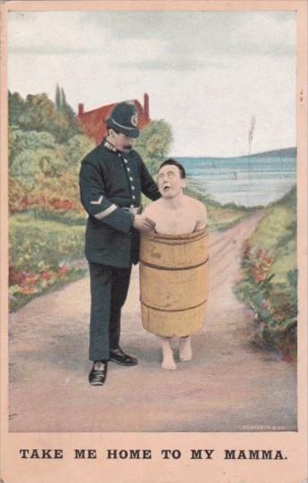 Humour Policeman With Naked Man In Barrell Take Me Home To My Mamma 1911 Bamf...