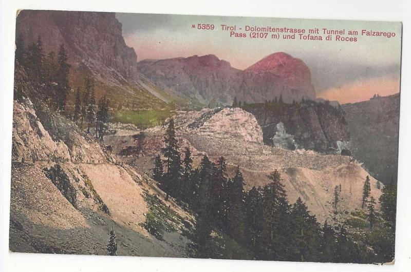 Italy Tyrol Tofana di Roces Falzarego Pass Tunnel Postcard