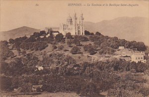 Algeria Hippone Le Tombeau et la Basilique Saint Augustin