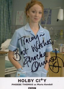 Phoebe Thomas as Maria Kendall BBC Holby City Hand Signed Cast Card Photo