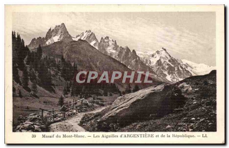 Old Postcard Mont Blanc aiguills d & # 39Argentiere and the Republic