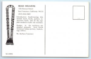 SAN FRANCISCO, CA ~ Advertising BEAD-WEAVERS 1960-70s Barbara Francisco Postcard