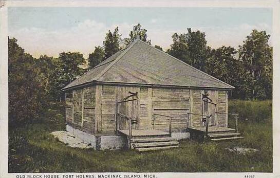 Michigan Mackinac Island Old Block House Fort Holms