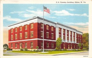 Elkins West Virginia 1940s Postcard US Forestry Building