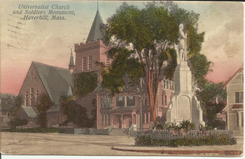 Haverhill, Mass., Universalist Church and Soldiers Monument