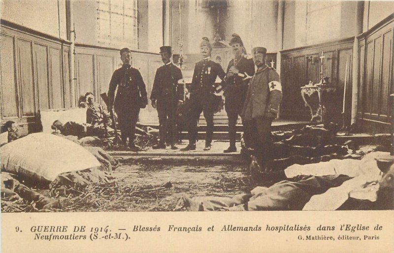 French and German wounded soldiers hospitalized in the Church of Neufmoutiers