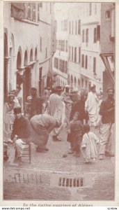 Algiers , Algeria, 1932 ; Native quarter