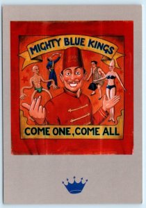 MIGHTY BLUE KINGS Circus Theme Graphics COME ONE, COME ALL 4x6 Postcard 1997