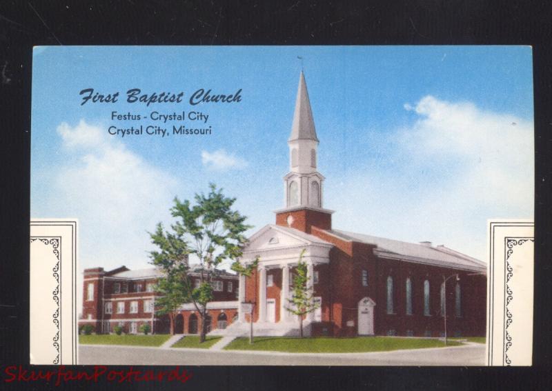 FESTUS CRYSTAL CITY MISSOURI FIRST BAPTIST CHURCH VINTAGE POSTCARD MO.