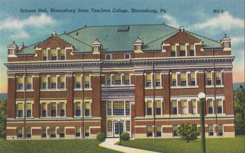 Postcard Science Hall Bloomsburg State Teachers College Bloomsburg PA