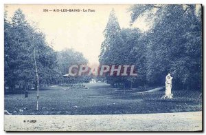 Old Postcard Aix les Bains The Park