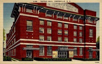 Textile Hall - Greenville, South Carolina