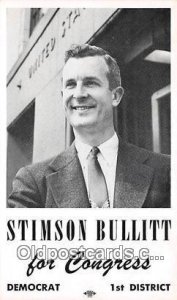 non postcard backing - Stimson Bullitt Congress, Democrat Political Unused 