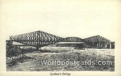 Quebec's Bridge Quebec Canada Unused 