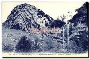 Old Postcard Saint Claude Le Chapeau de Gendarme waterfall of & # 39Evalude