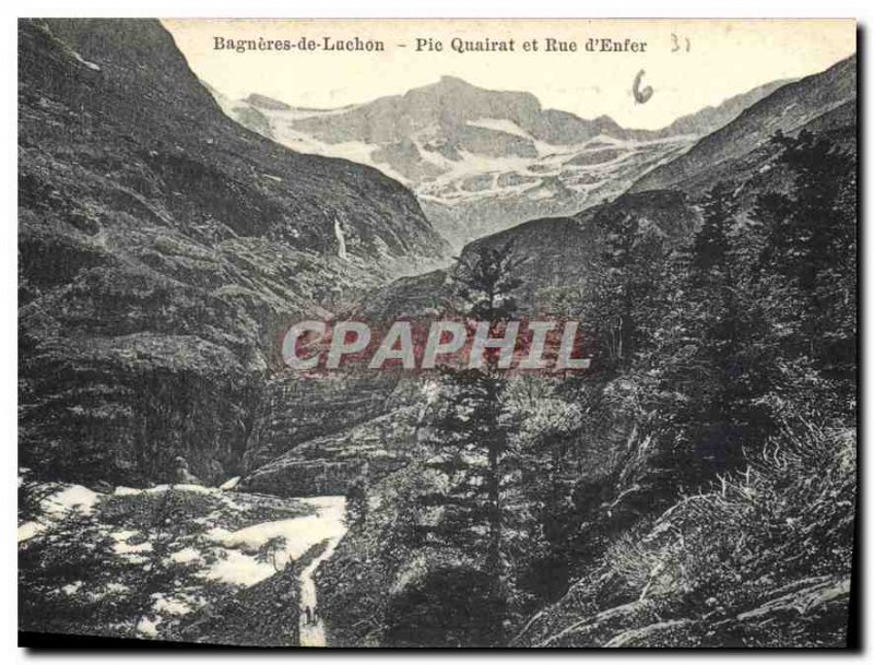 Old Postcard Bagneres de Luchon Pic Quairat and Hell Street