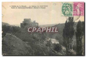 Old Postcard Valley Sioule Chouvigny Le Chateau Chateauneuf les Bains Road ha...