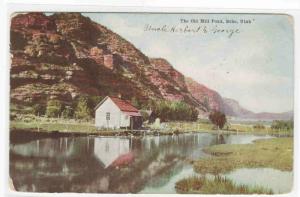 Old Mill Pond Echo Utah 1907 postcard