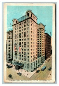 Southern Hotel Redwood & Light St. Baltimore MD c1923 Postcard L27