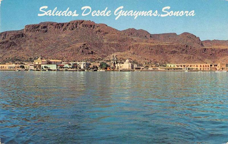 Guaymas Sonora Mexico Greetings Scenic View Vintage Postcard J77726