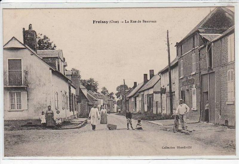 FROISSY : la rue de Beauvais - très bon état