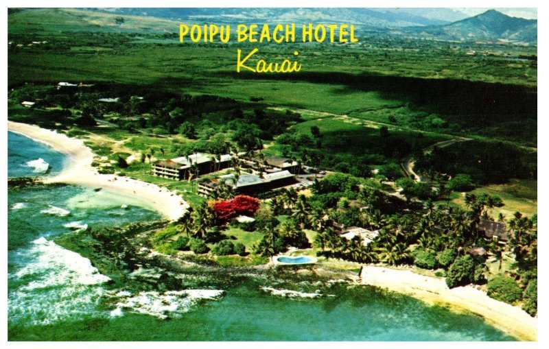 The Poipu Beach Hotel on Kauai the Garden Island Hawaii Postcard