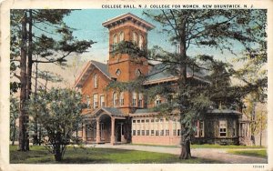 College Hall, N. J. College for Women in New Brunswick, New Jersey