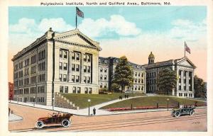 BALTIMORE, MD Maryland  POLYTECHNIC INSTITUTE  Cars In Front  c1920's Postcard