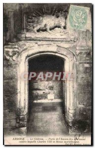 Postcard Old Amboise Chateau Gate of the Old Jeu de Paume Against Which Charl...