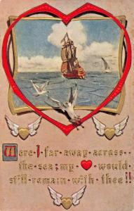 WERE I FAR AWAY ACROSS THE SEE-MY HEART REMAIN WITH THEE-VALENTINE POSTCARD 1910