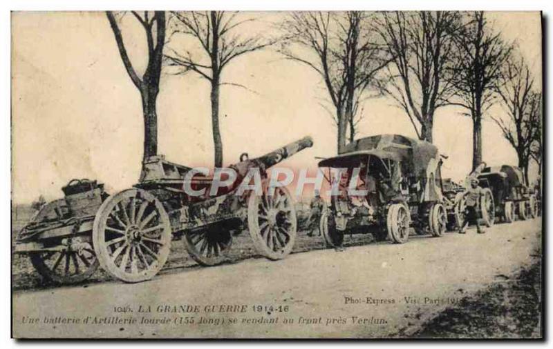 Old Postcard Army of One & # 39artillere heavy battery visiting the near Verd...