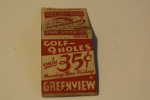 Golf 9 Holes Only 35c Monday thru Fridays Greenview 20 Strike Matchbook Cover