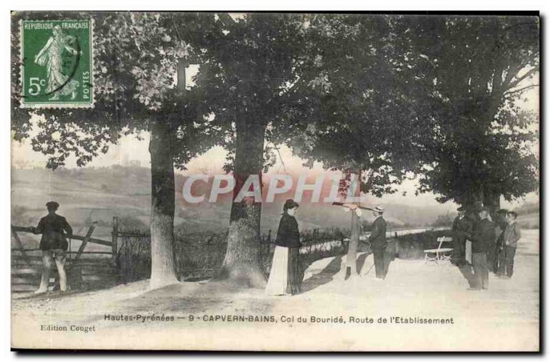 Capvern les Bains Old Postcard bouride Col Route of & # 39etablissement