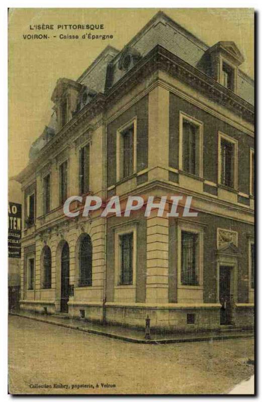 Old Postcard Bank Caisse d & # 39Epargne Voiron (TOILEE map)