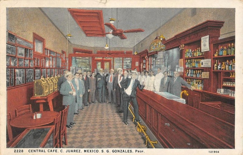 Bar Saloon CENTRAL CAFE Ciudad Juarez, Mexico SG Gonzales 1930 Vintage Postcard