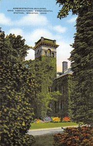 Administration Building Ohio Agricultural Experimental Station - Wooster, Ohi...