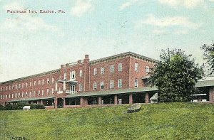 Postcard 1912 View of Paxinosa Inn in Easton, PA.       R1