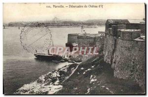 Old Postcard Marseille Debarcadere Du Chateau D & # 39If