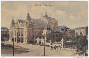 KOELN, North Rine-Westphalia, Germany; Operahaus, PU-1908