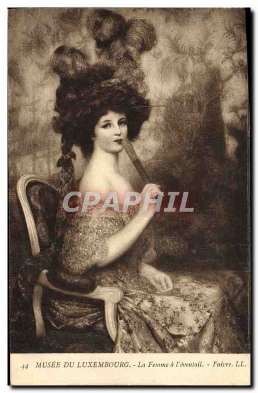 Old Postcard Musee Du Luxembourg Woman At & # 39Eventail Faivre